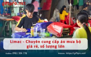 Limac - Chuyên cung cấp áo mưa bộ giá rẻ, số lượng lớn