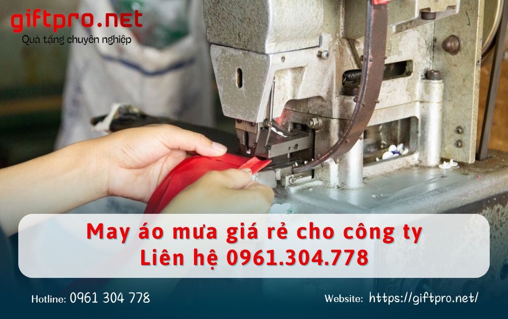 May áo mưa giá rẻ cho công ty - Liên hệ 0961.304.778