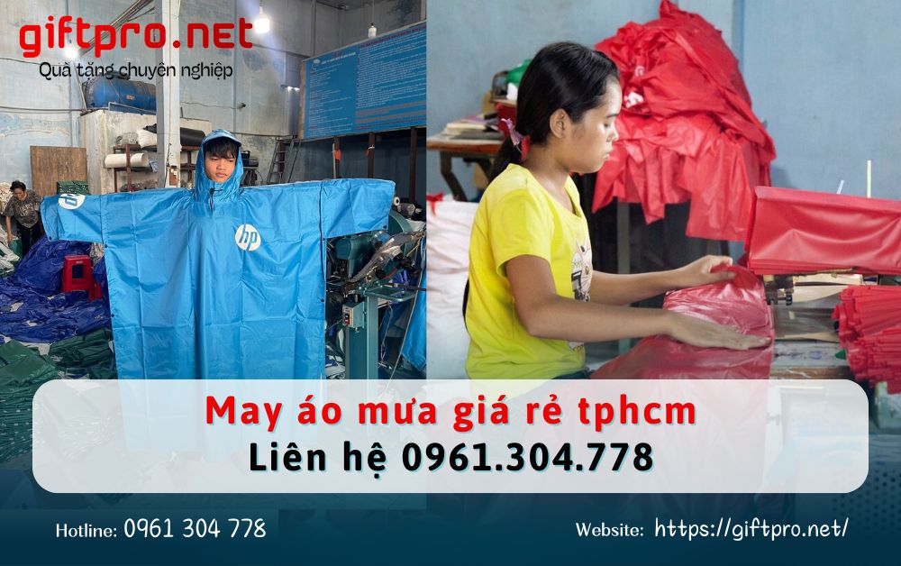 May áo mưa giá rẻ tphcm - Liên hệ 0961.304.778